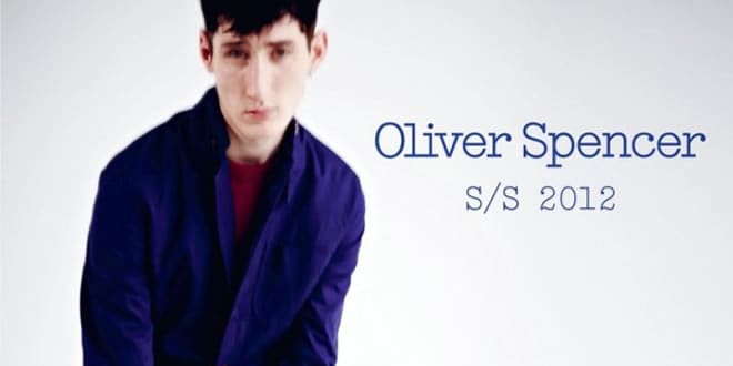 Oliver Spencer Spring/Summer 2012 Lookbook