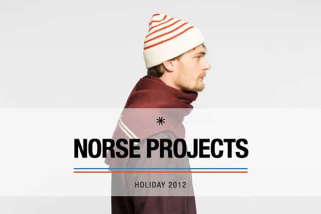 Norse Projects Holiday 2012 Capsule Collection